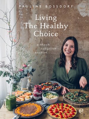 cover image of Living the Healthy Choice